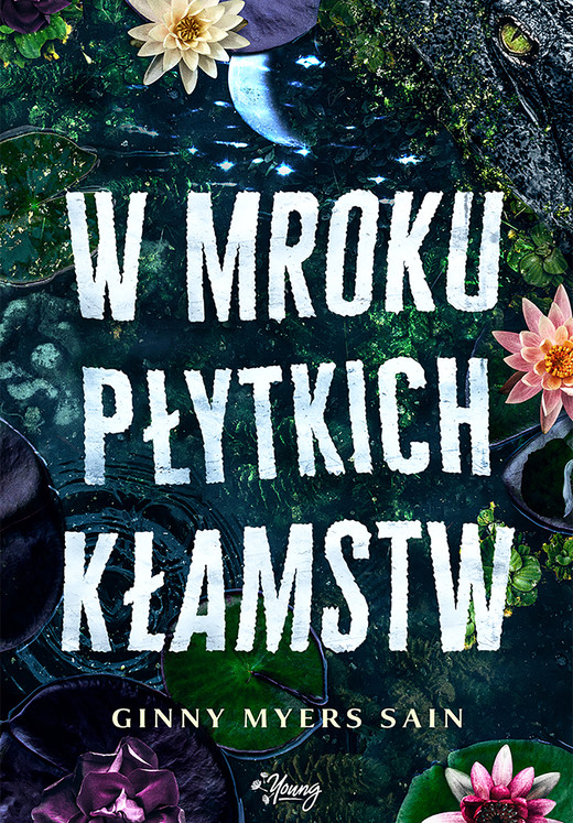 okładka W mroku płytkich kłamstw ebook | epub, mobi | Ginny Myers Sain
