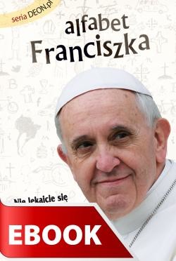 okładka Alfabet Franciszka ebook | epub, mobi | Piot Żyłka