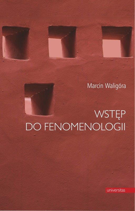 okładka Wstęp do fenomenologii ebook | pdf | Grzegorz Waligóra