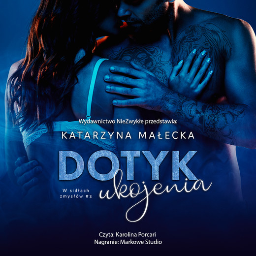 okładka Dotyk Ukojenia audiobook | MP3 | Katarzyna Małecka