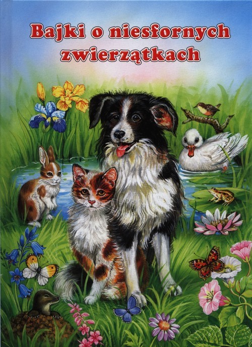 okładka Bajki o niesfornych zwierzątkach książka | Epes Katja, Ray Cresswell