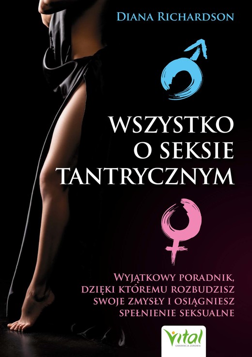 okładka Wszystko o seksie tantrycznym. ebook | epub, mobi, pdf | Diana Richardson