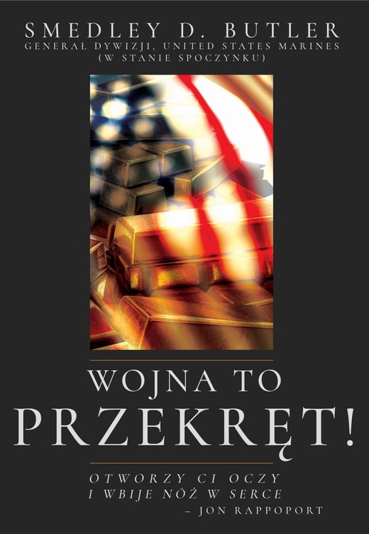 okładka Wojna to Przekręt! [War is a Racket!] ebook | epub, mobi, pdf | Smedley D. Butler