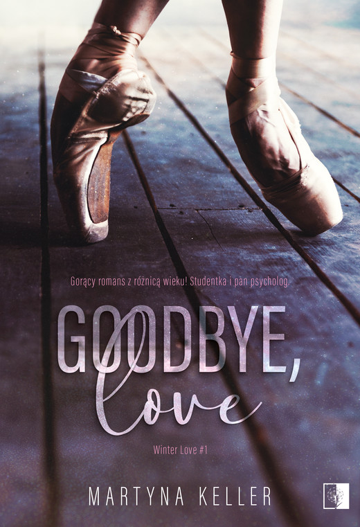 okładka Goodbye, love ebook | epub, mobi | Martyna Keller