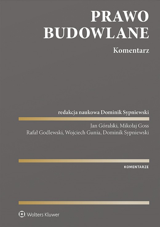 okładka Prawo budowlane. Komentarz (pdf) ebook | pdf | Praca zbiorowa, Redakcja naukowa: Dominik Sypniewski