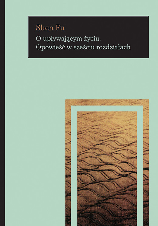 okładka O upływającym życiu ebook | epub, mobi | Fu Shen