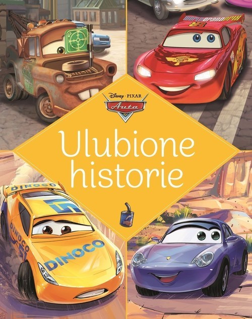 okładka Ulubione historie Disney Pixar Auta książka