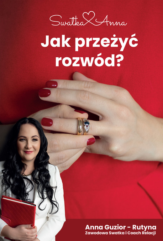 okładka Jak przeżyć rozwód? ebook | pdf | Anna Guzior-Rutyna