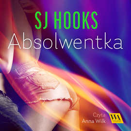 okładka Absolwentka audiobook | MP3 | SJ Hooks