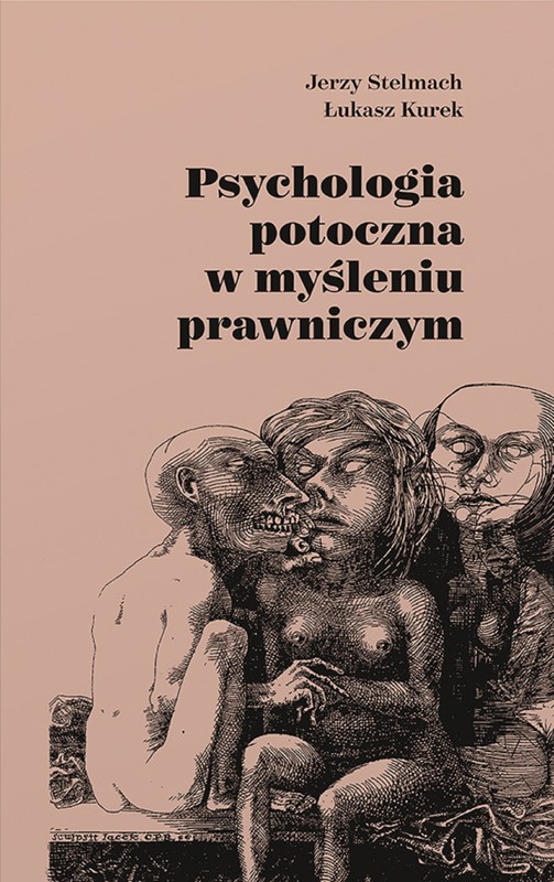 okładka Psychologia potoczna w myśleniu prawniczym (pdf) ebook | pdf | Jerzy Stelmach, Łukasz Kurek