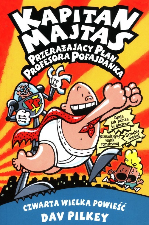 okładka Kapitan Majtas 4 Przerażający plan profesora książka | Dav Pilkey
