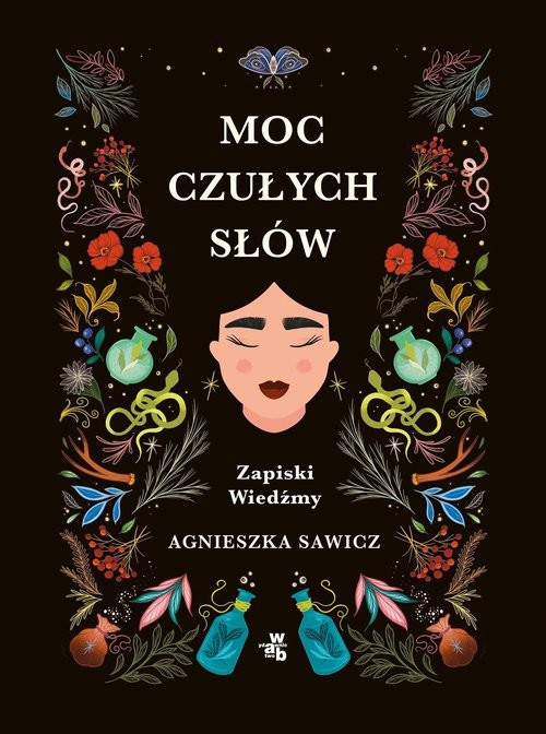 okładka Moc czułych słów Zapiski Wiedźmy książka | Agnieszka Sawicz