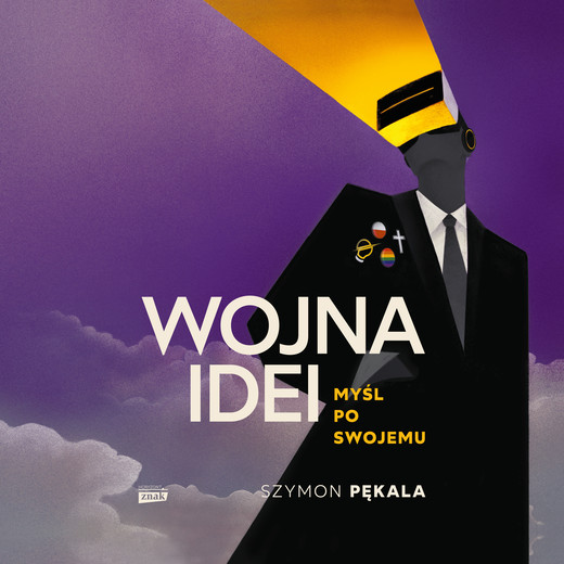okładka Wojna Idei. Myśl po swojemu audiobook | MP3 | Szymon Pękala
