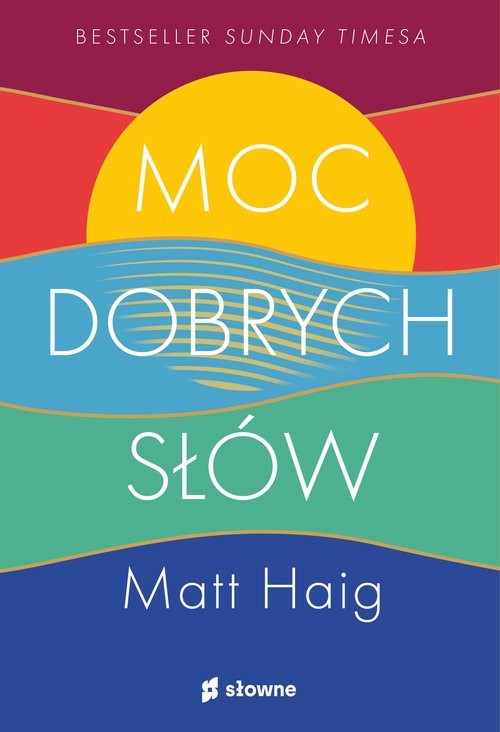 okładka Moc dobrych słów książka | Matt Haig