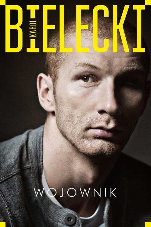 okładka Wojownik książka | Bielecki Karol