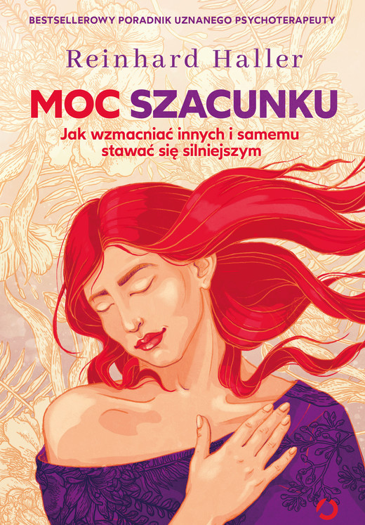 okładka Moc szacunku. Jak wzmacniać innych i samemu stawać się silniejszym ebook | epub, mobi | Reinhard Haller