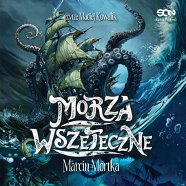 okładka Morza wszeteczne audiobook | MP3 | Marcin Mortka