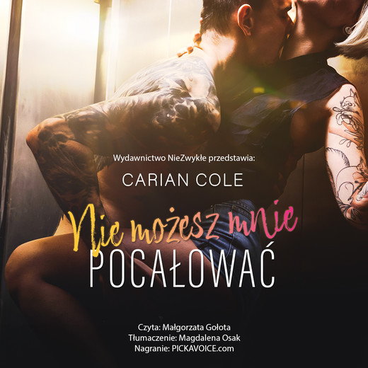 okładka Nie możesz mnie pocałować audiobook | MP3 | Carian Cole