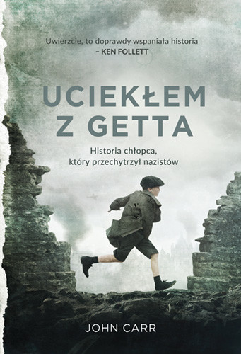 okładka Uciekłem z getta książka | Carr John