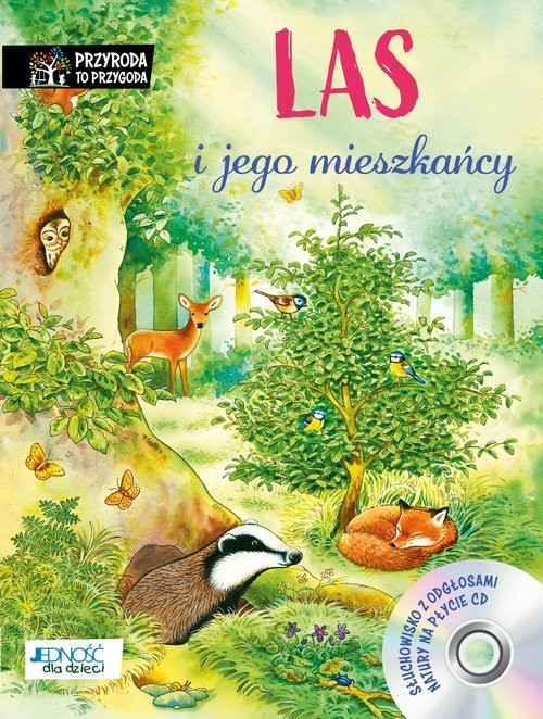 okładka Las i jego mieszkańcy książka | Reichenstetter Friederun