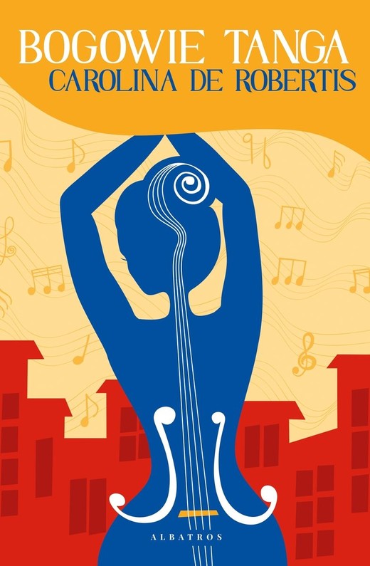 okładka Bogowie tanga książka | Carolina de Robertis