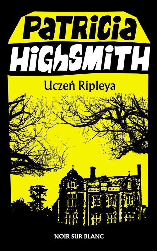 okładka Uczeń Ripleya książka | Patricia Highsmith