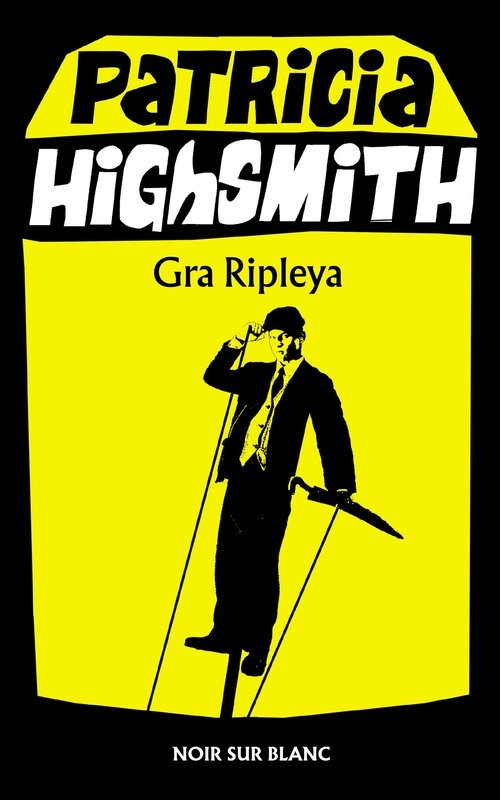 okładka Gra Ripleya książka | Patricia Highsmith
