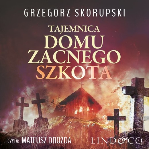okładka Tajemnica domu zacnego Szkota audiobook | MP3 | Grzegorz Skorupski