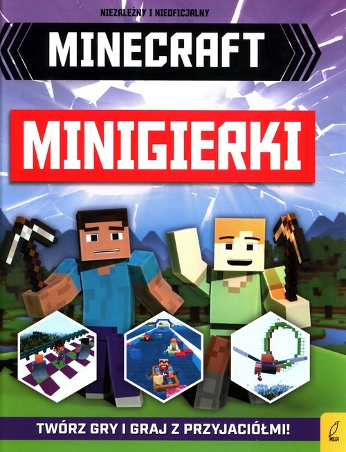 okładka Minecraft Minigierki Twórz gry i graj z przyjaciółmi książka
