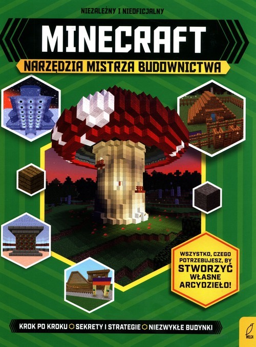okładka Minecraft Narzędzia Mistrza Budownictwa książka