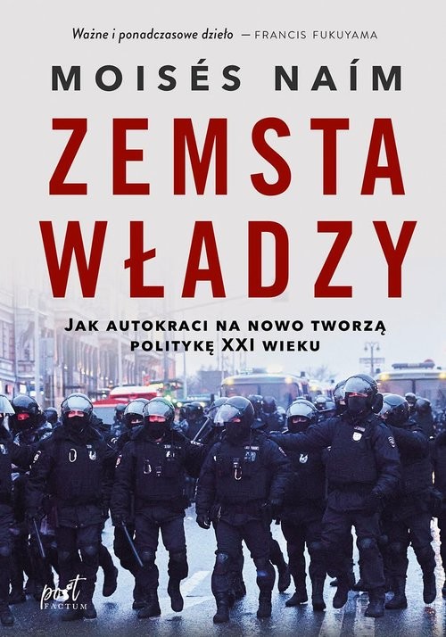 okładka Zemsta władzy Jak autokraci na nowo tworzą politykę XXI wieku książka | Moisés Naím