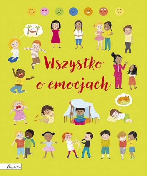 okładka Wszystko o emocjach książka | Felicity Brooks, Frankie Allen