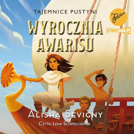okładka Tajemnice pustyni. Tom 3. Wyrocznia Awarisu audiobook | MP3 | Alisha Sevigny