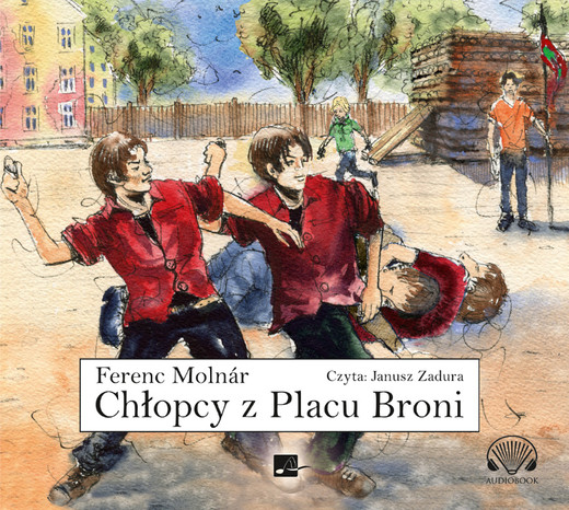 okładka Chłopcy z Placu Broni audiobook | MP3 | Ferenc Molnar