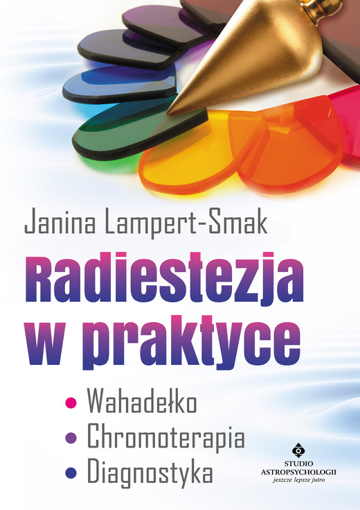 okładka Radiestezja w praktyce ebook | epub, mobi, pdf | Janina Lampert-Smak