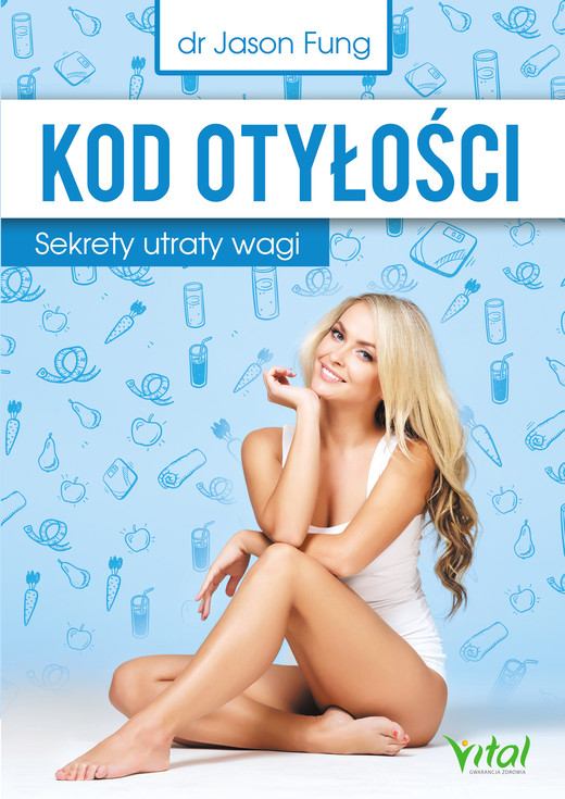 okładka Kod otyłości. Sekrety utraty wagi ebook | epub, mobi | Jason Fung