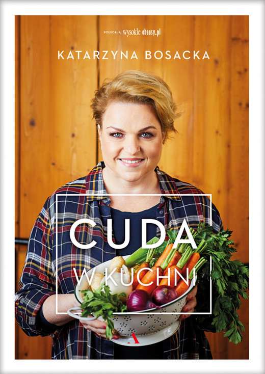 okładka Cuda w kuchni ebook | pdf | Katarzyna Bosacka