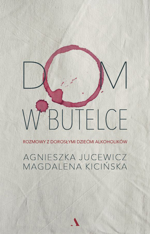okładka Dom w butelce ebook | epub, mobi | Agnieszka Jucewicz, Magdalena Kicińska