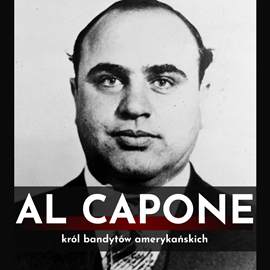okładka Al Capone. Król bandytów amerykańskich audiobook | MP3 | Crawton Oliver