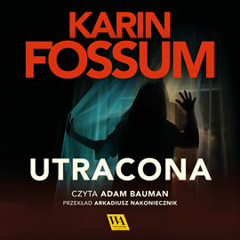 okładka Utracona część V audiobook | MP3 | Karin Fossum