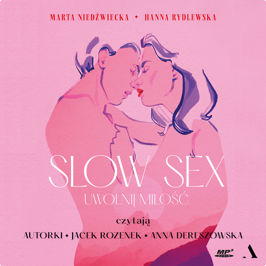 okładka Slow sex audiobook | MP3 | Hanna Rydlewska, Marta Niedźwiecka