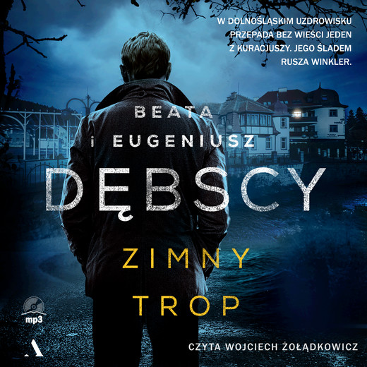 okładka Zimny trop audiobook | MP3 | Beata Dębska, Eugeniusz Dębski