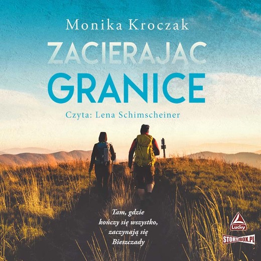 okładka Zacierając granice audiobook | MP3 | Monika Kroczak