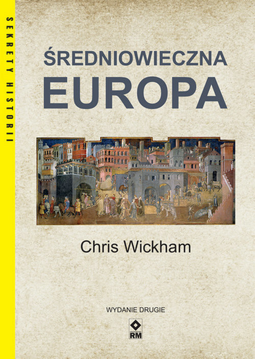 okładka Średniowieczna Europa Wyd. II książka | Chris Wickham