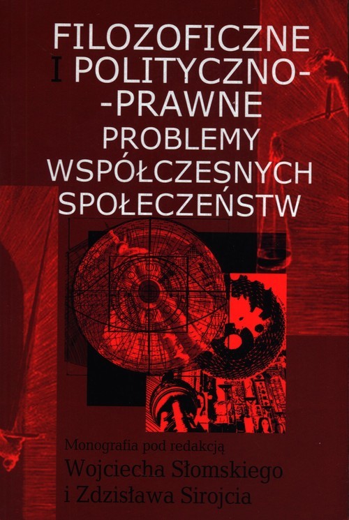 okładka Filozoficzne i polityczno-prawne problemy współczesnych społeczeństw książka