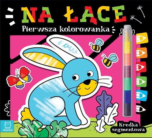 okładka Pierwsza kolorowanka Na łące Kredka segmentowa książka