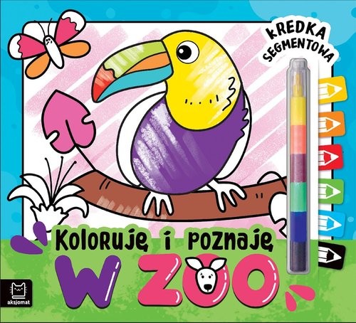 okładka Koloruję i poznaję W zoo Kredka segmentowa książka
