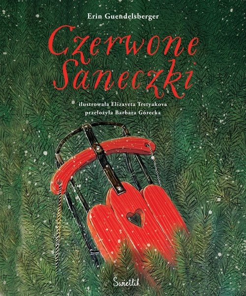 okładka Czerwone Saneczki książka | Erin Guendelsberger