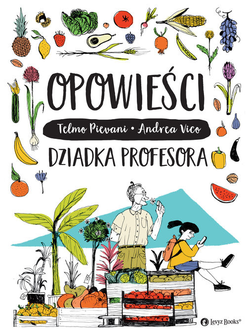 okładka Opowieści dziadka profesora książka | Temlo Pievanni, Andrea Vico