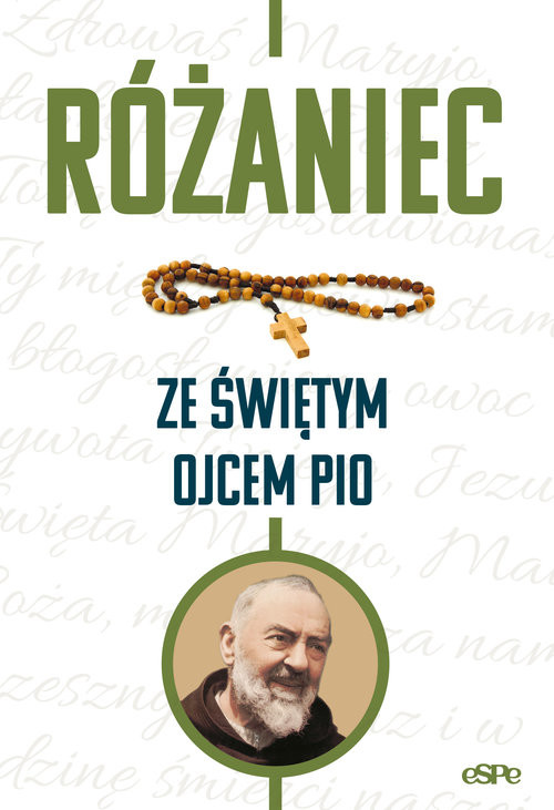 okładka Różaniec ze świętym Ojcem Pio książka | Kremer Małgorzata